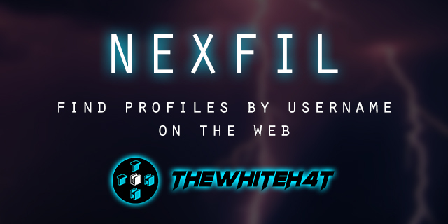 Nexfil - OSINT Tool for Finding Profiles by Username on Over 350 Websites xploitlab